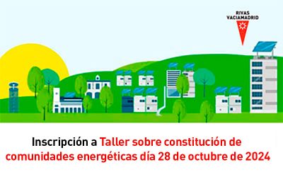 Inscripción a Taller sobre constitución de comunidades energéticas día 28 de octubre de 2024