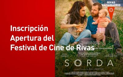 Inscripciones a Apertura Festival de Cine de Rivas